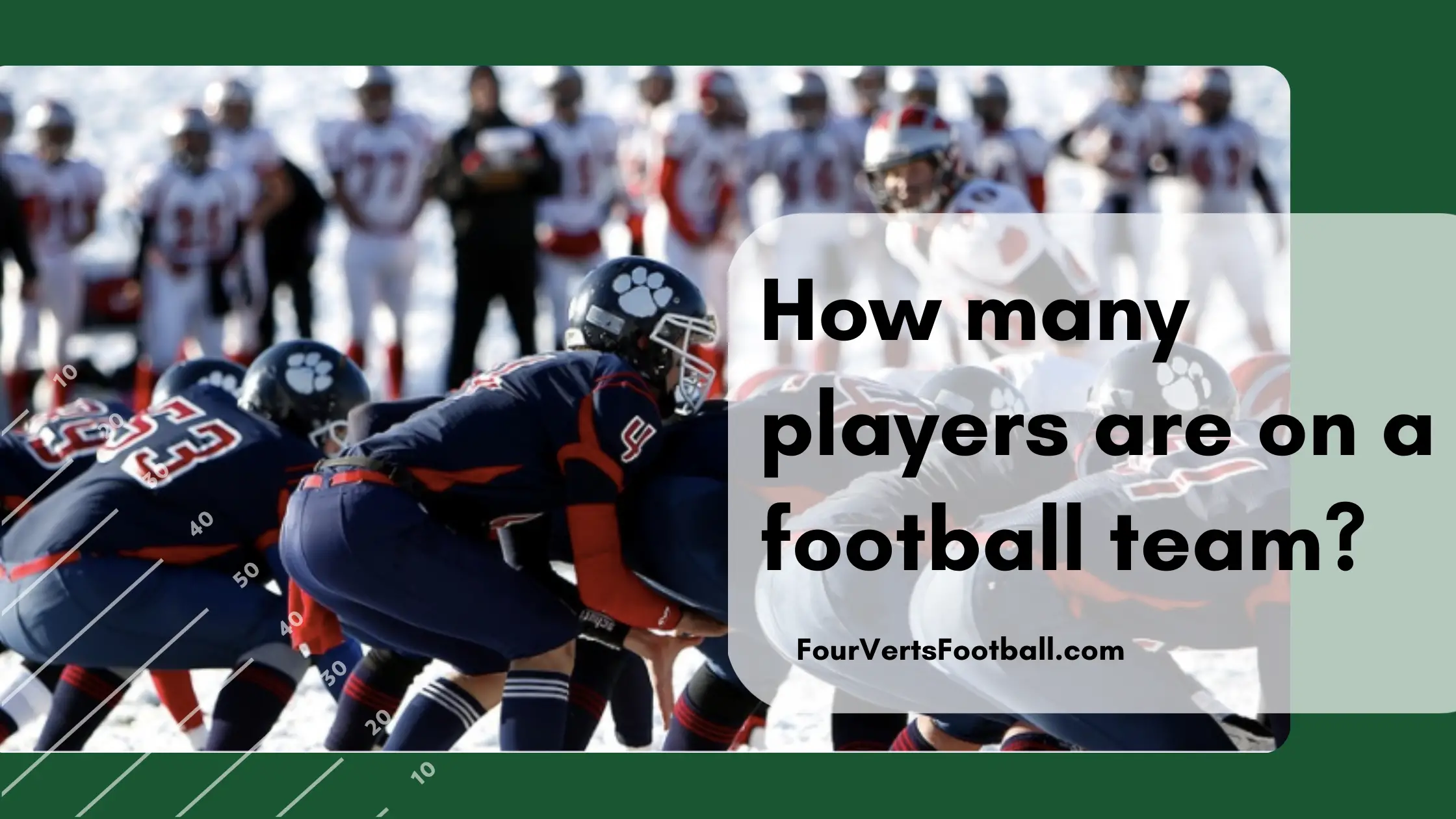 How Many Players Are On A Football Team