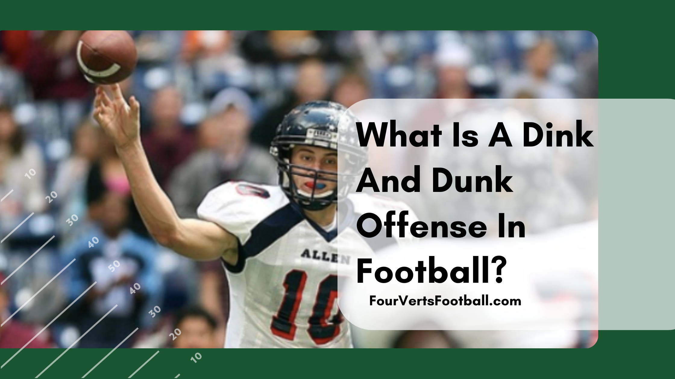 What Is A Dink And Dunk Offense