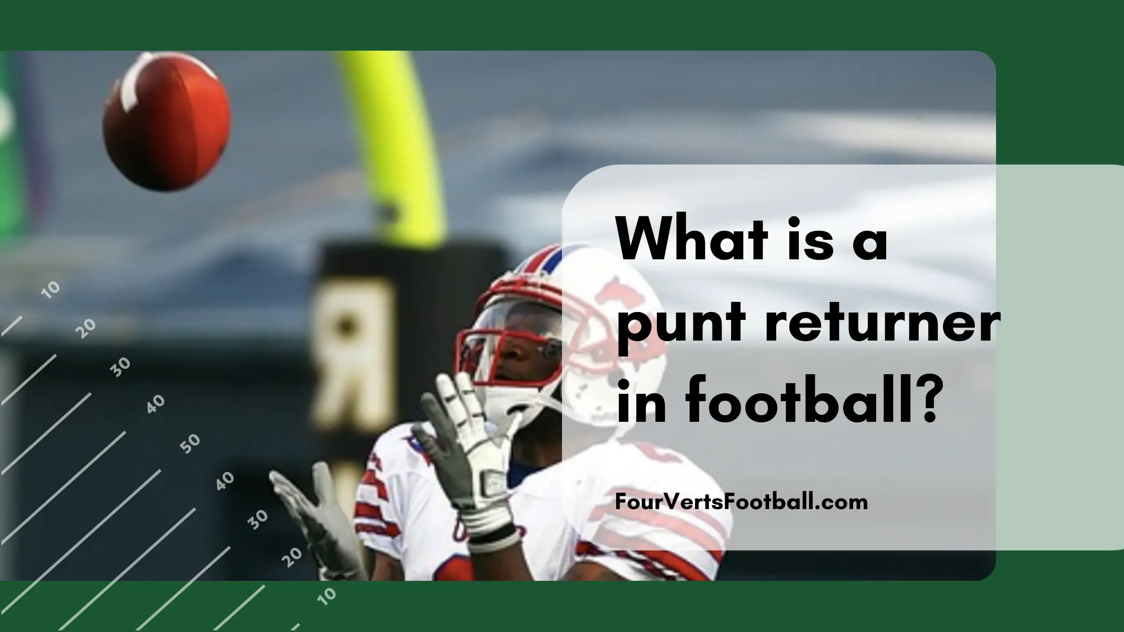 What Is A Punt Returner In Football
