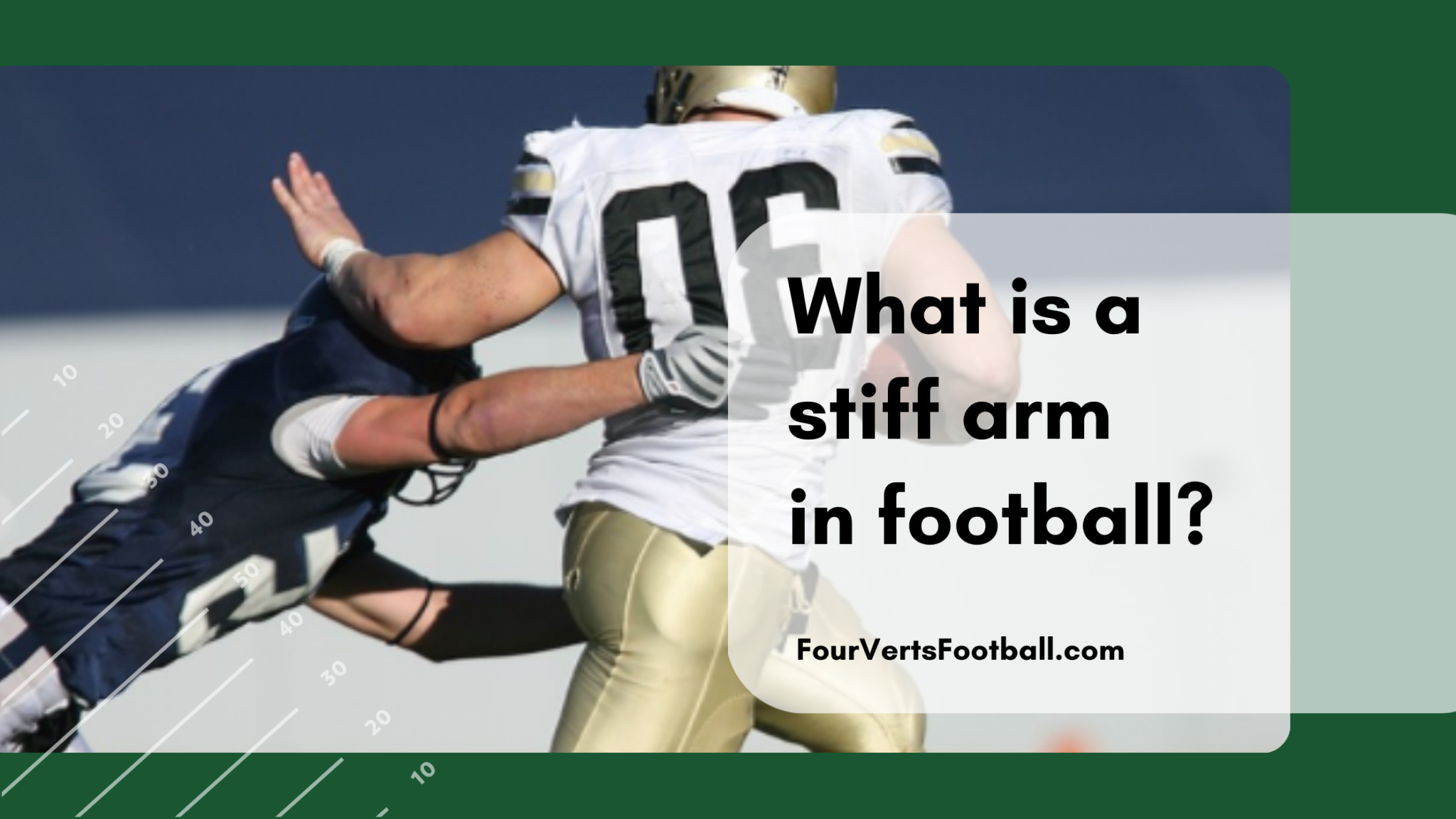 what-does-stiff-arm-mean-in-football-four-verts-football