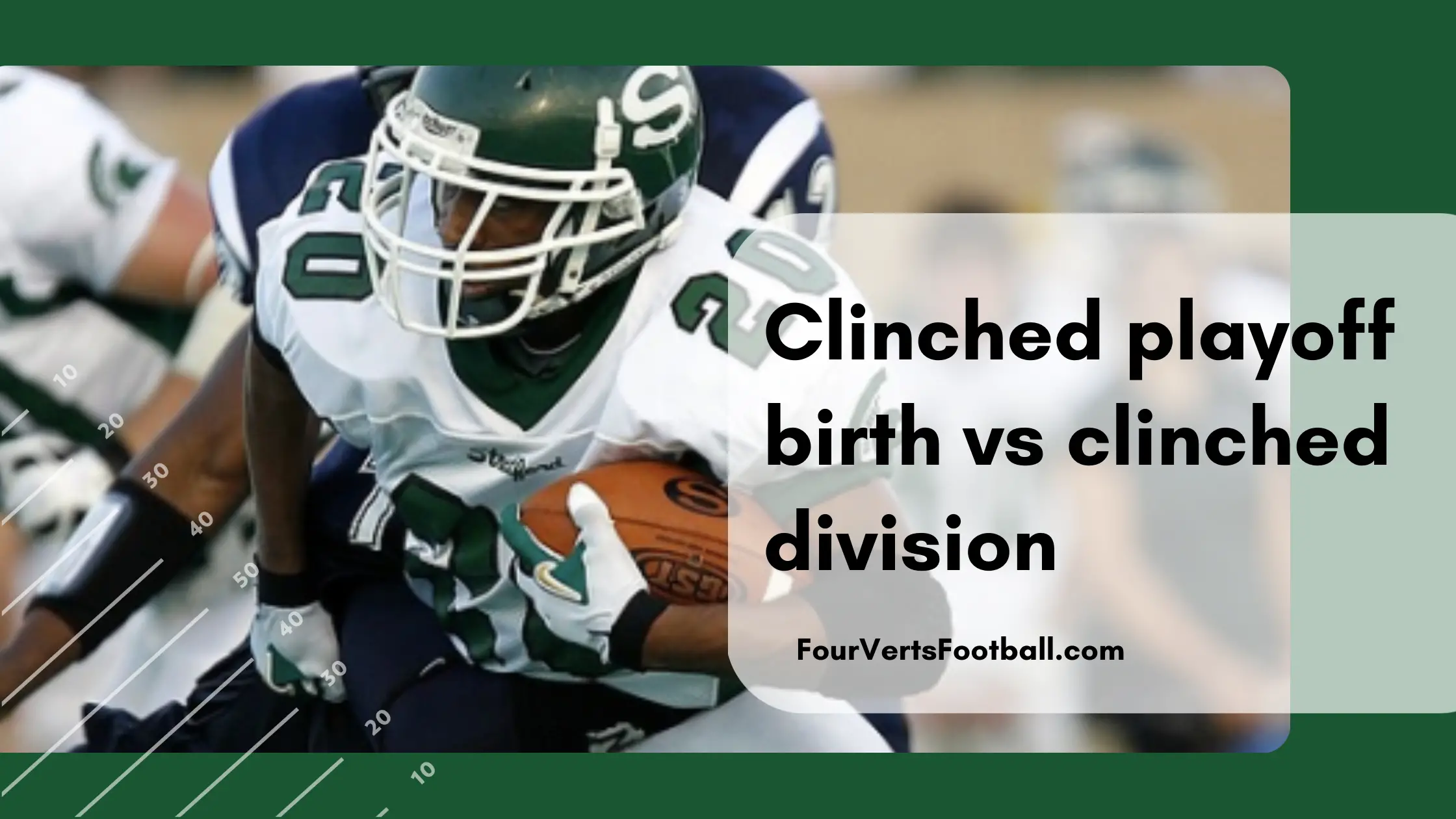 Clinched Playoff Berth vs Clinched Division Explained