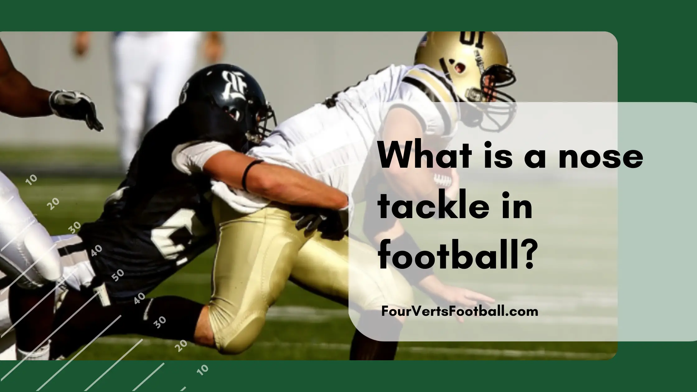 What Is A Nose Tackle In Football