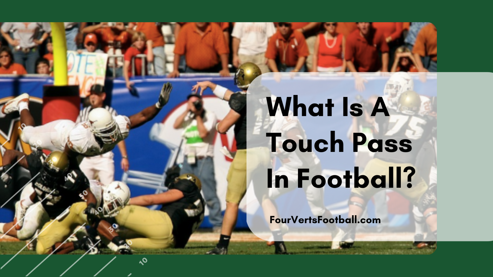 what-is-a-touch-pass-in-football-terminology-four-verts-football