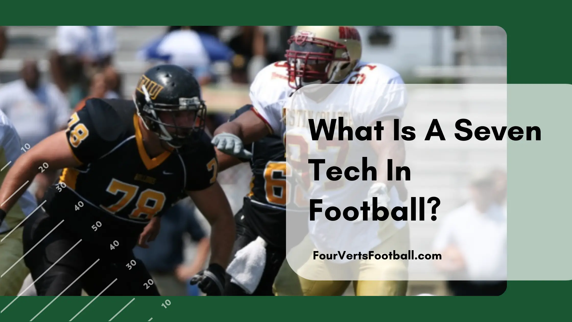 What Is A 7 Technique In Football?