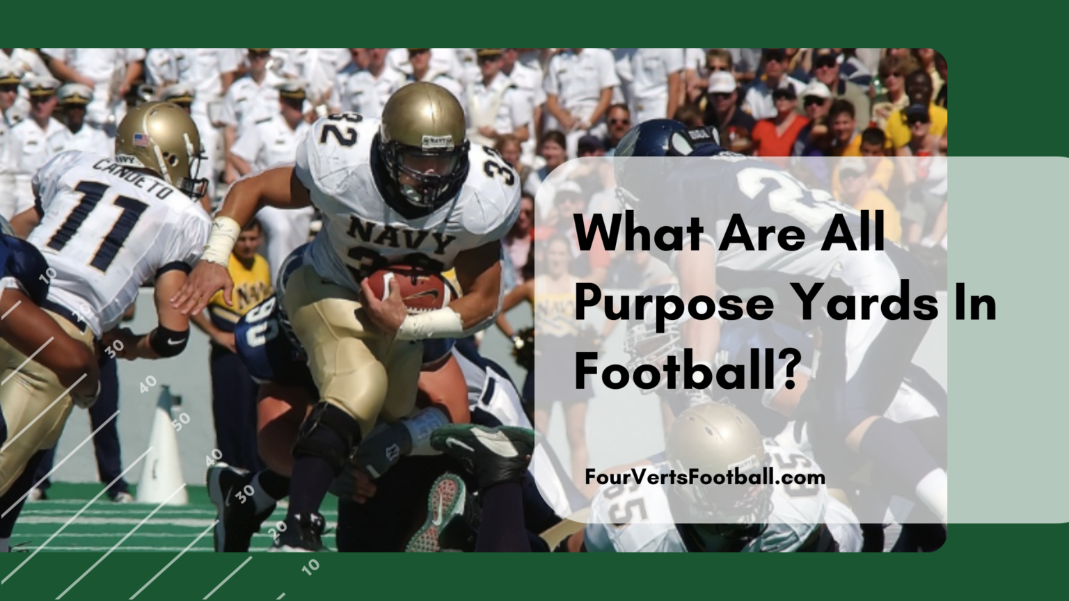What Are Yards From Scrimmage In Football Four Verts Football