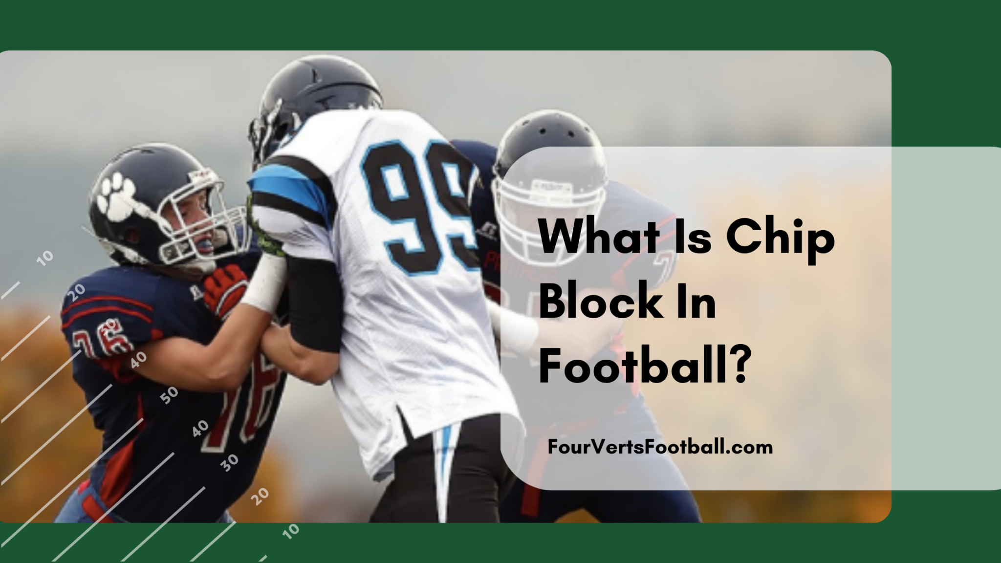 what-is-a-chip-block-in-football-four-verts-football