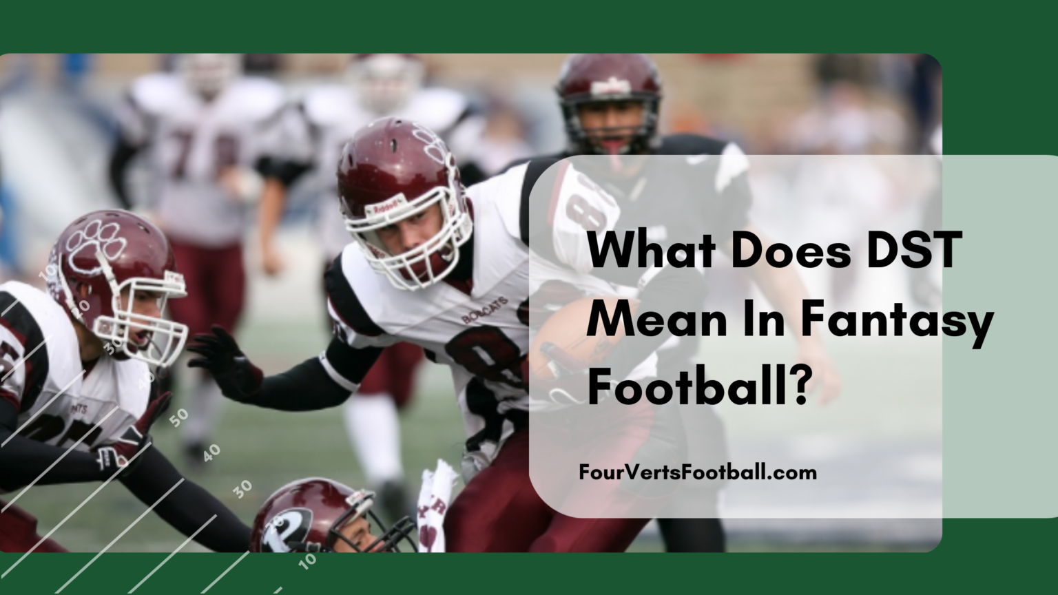 What Is DST In Fantasy Football? Four Verts Football