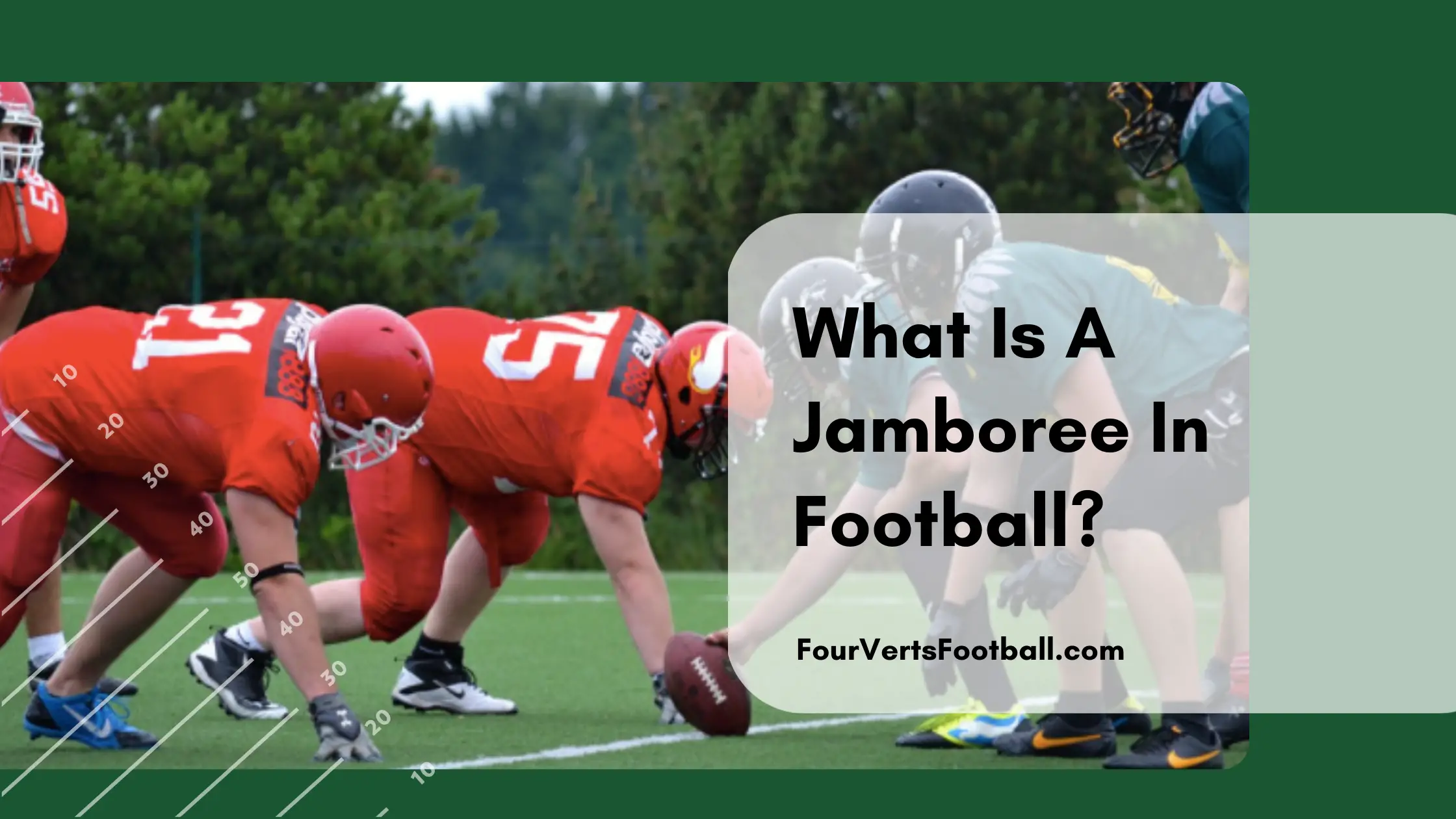 What Is A Jamboree In Football