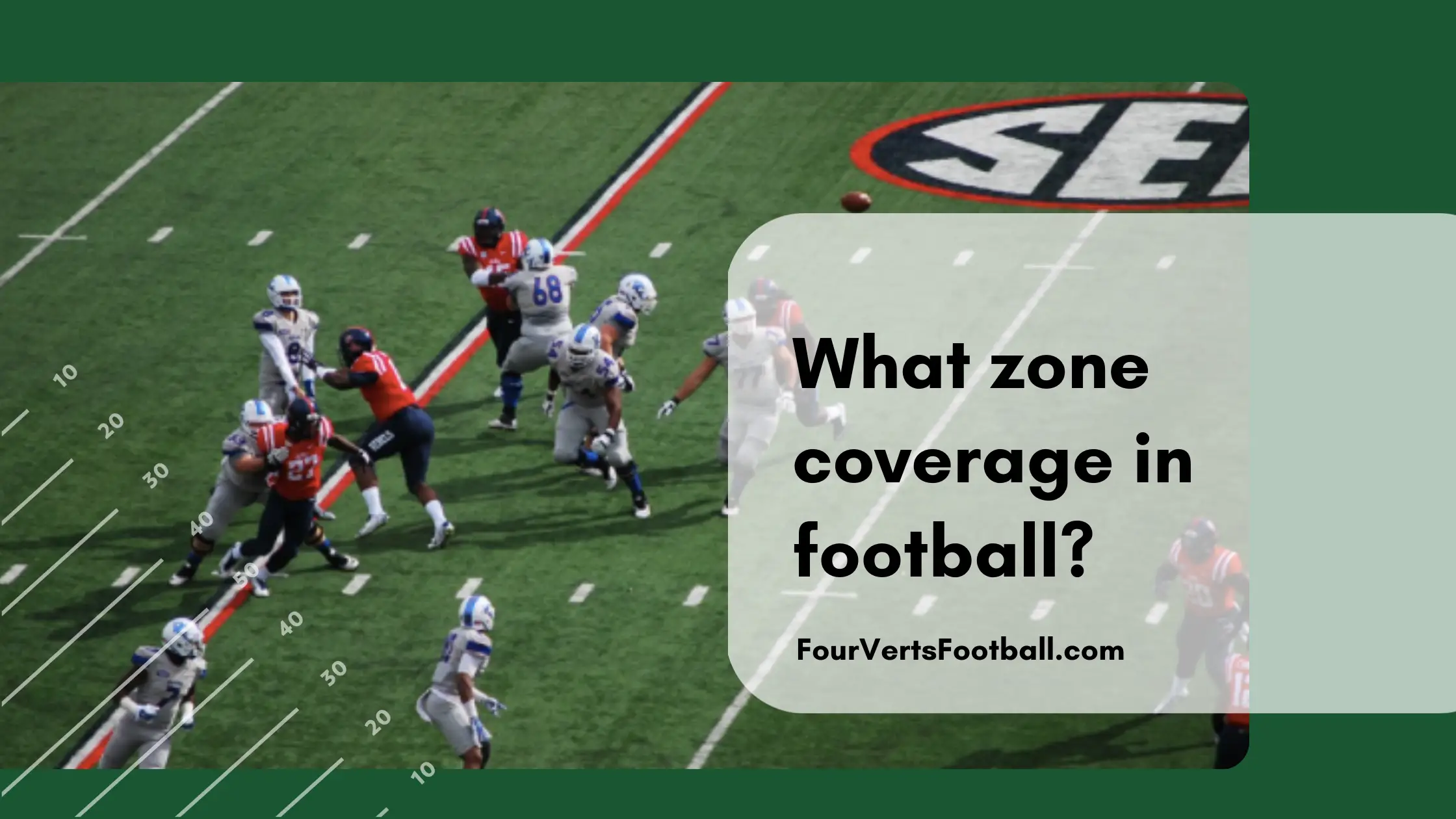 What Is Zone Coverage In Football?