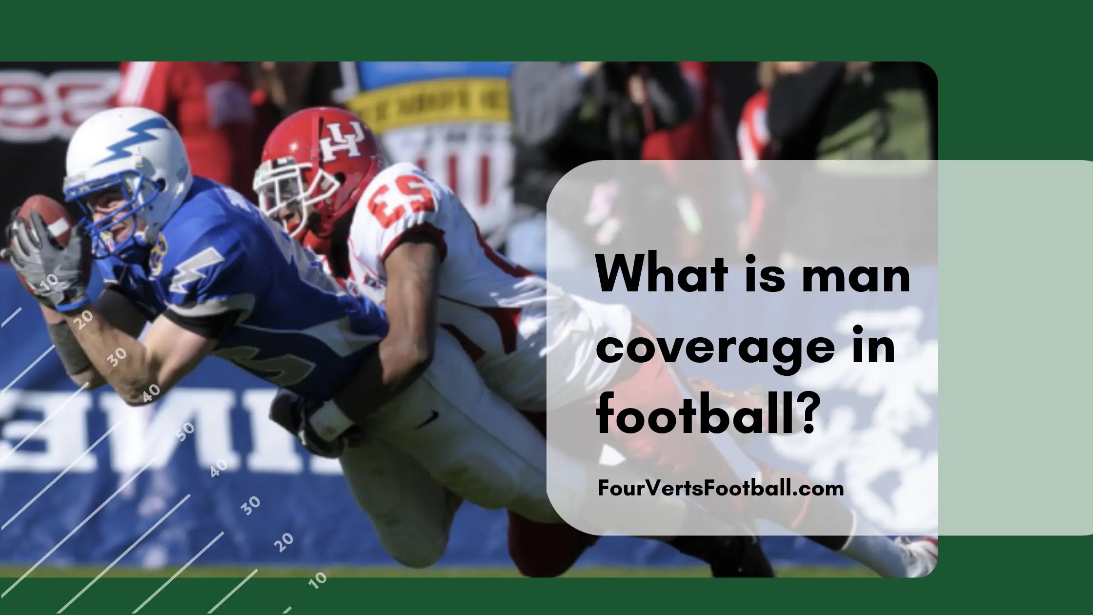 What Is Man Coverage In Football