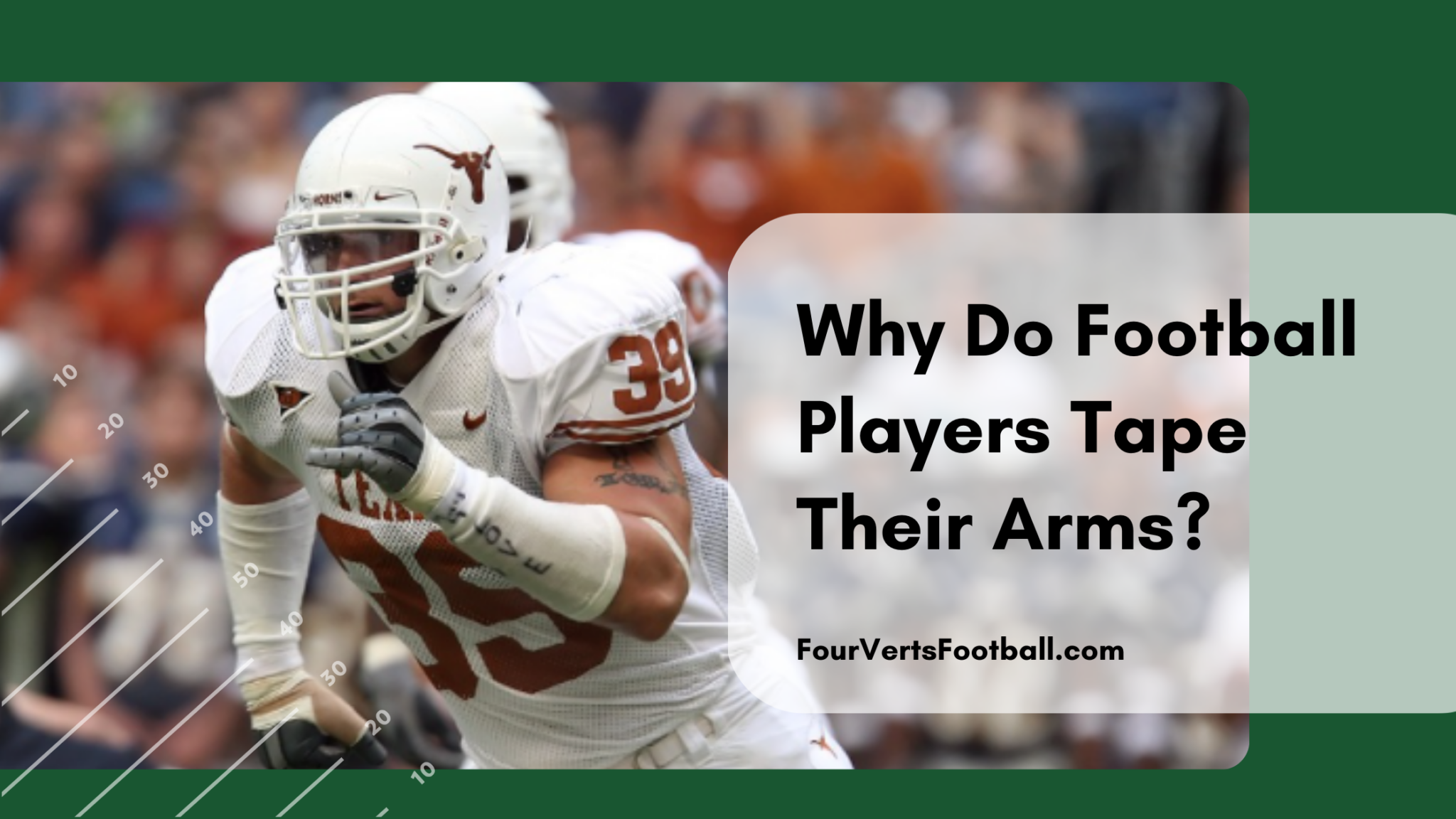 why-do-football-players-tape-their-arms-four-verts-football