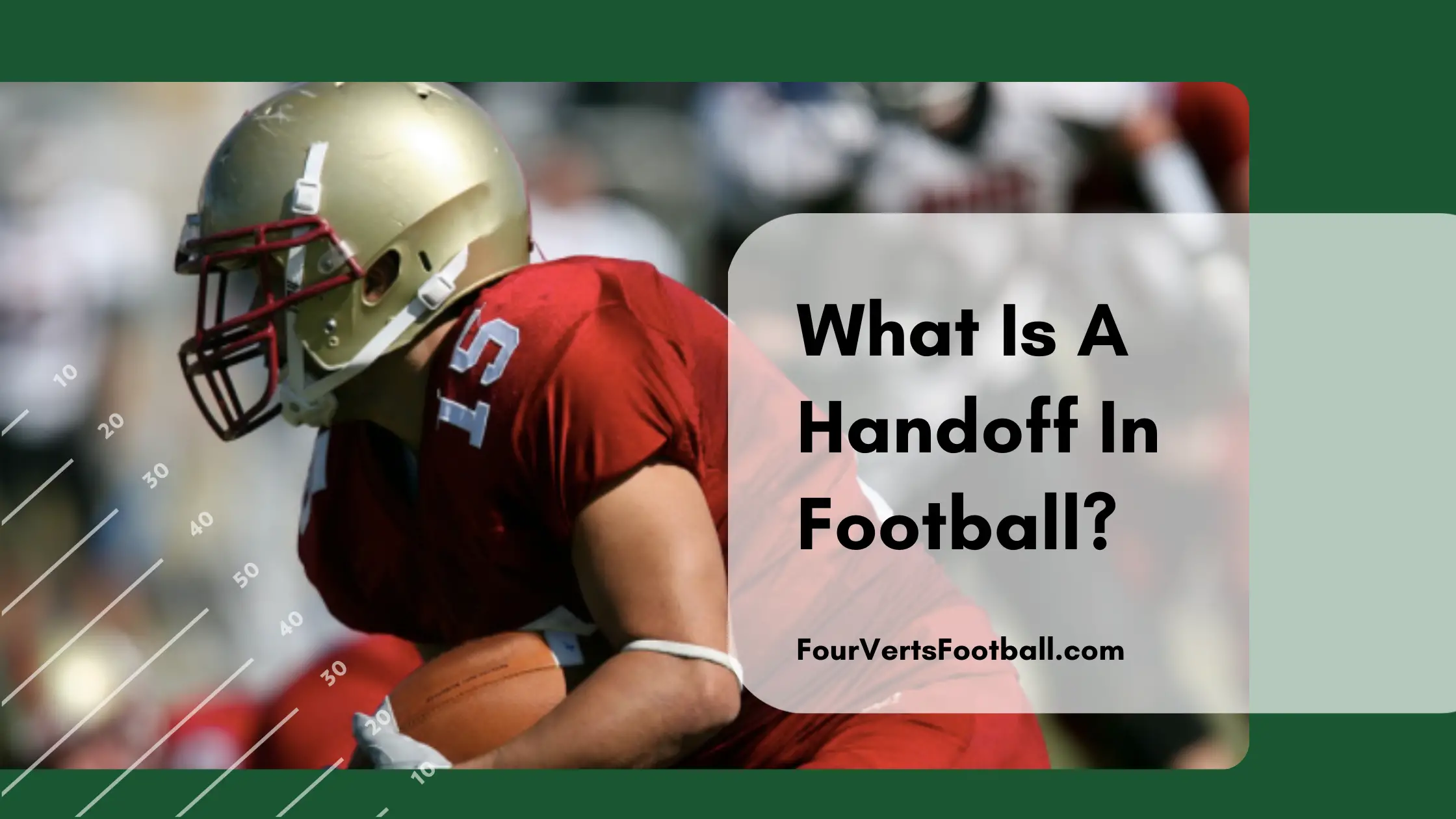 What Is A Handoff In Football?