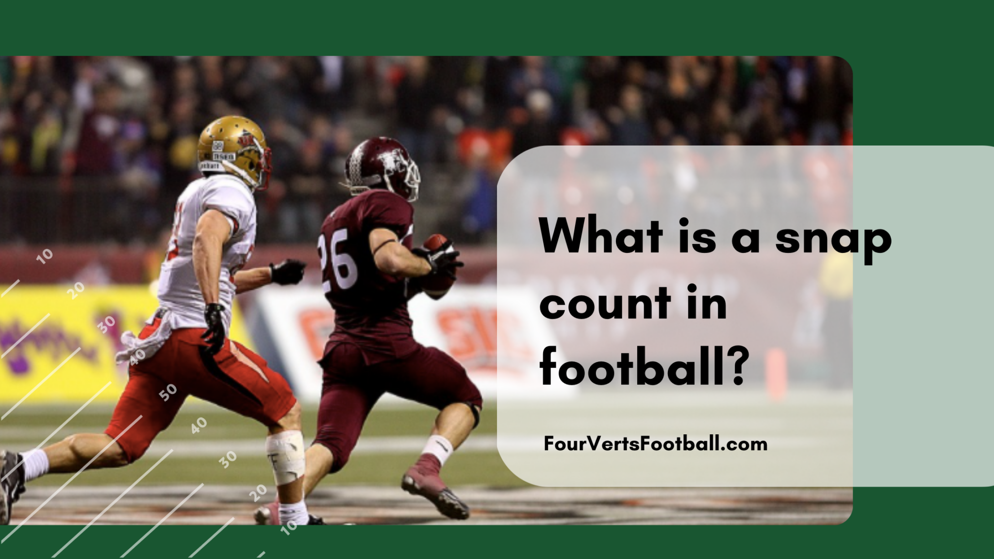 what-is-a-snap-count-in-football-four-verts-football