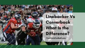 linebacker and cornerback