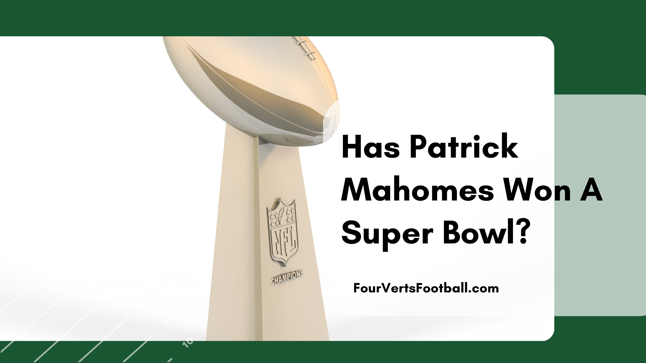 Patrick Mahomes Super Bowl