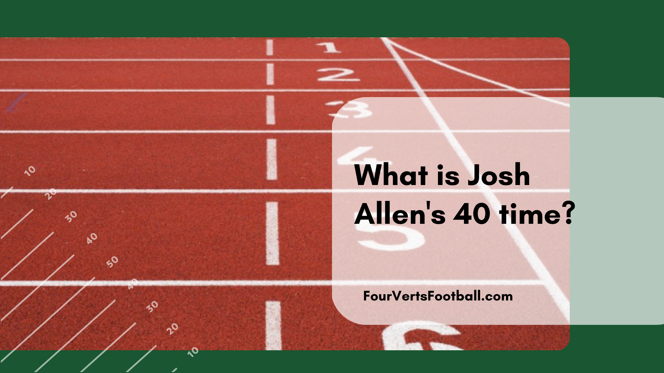 Josh Allen 40 time
