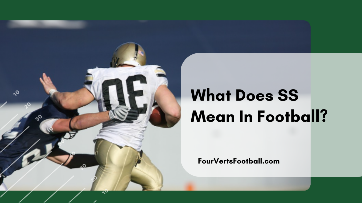 what-does-ss-mean-in-football-four-verts-football