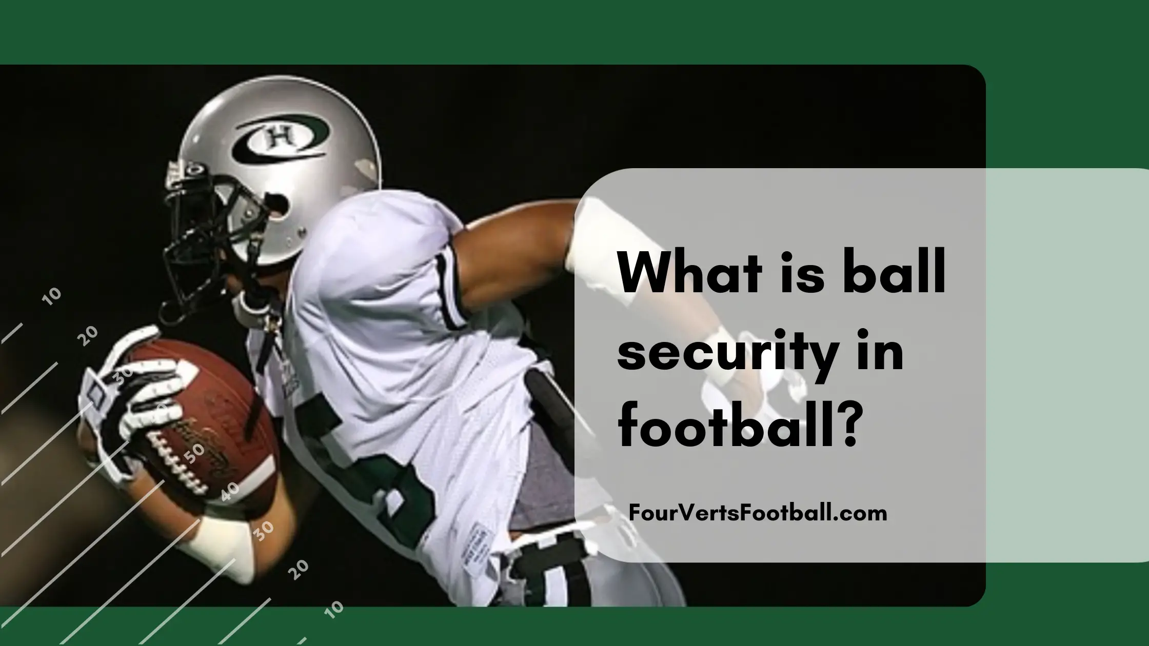 ball security in football