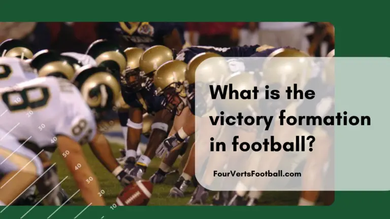 what-does-victory-formation-mean-in-football-four-verts-football