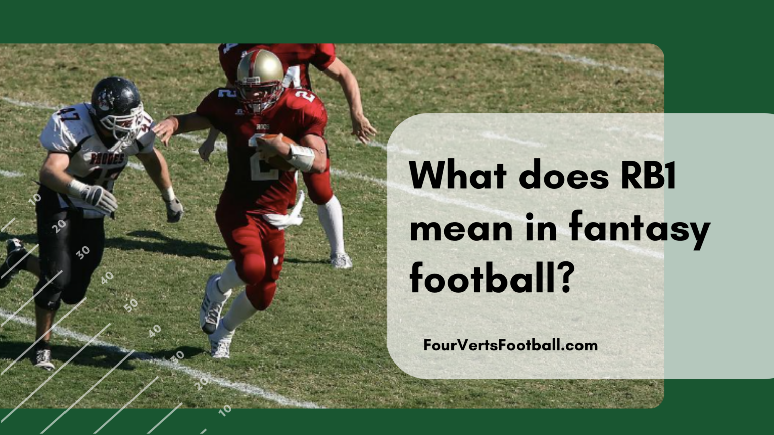 What is a RB1 in fantasy football? Four Verts Football