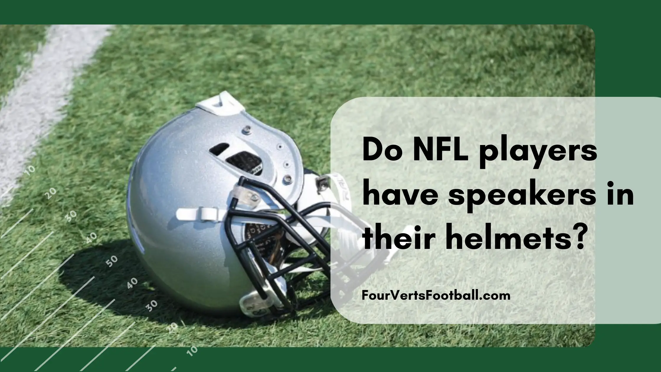 Do NFL players have speakers in their helmets?
