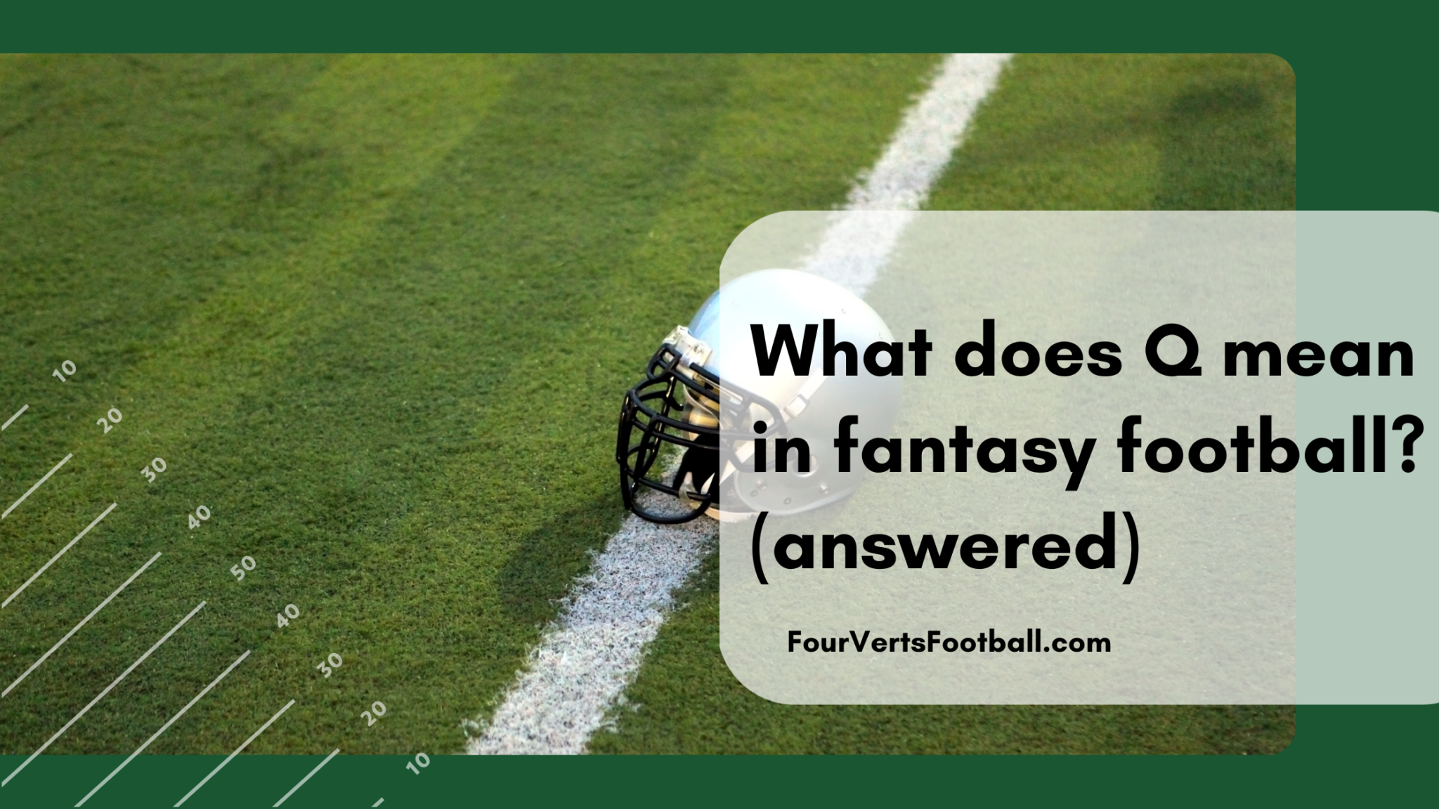 what-does-q-mean-in-fantasy-football-four-verts-football