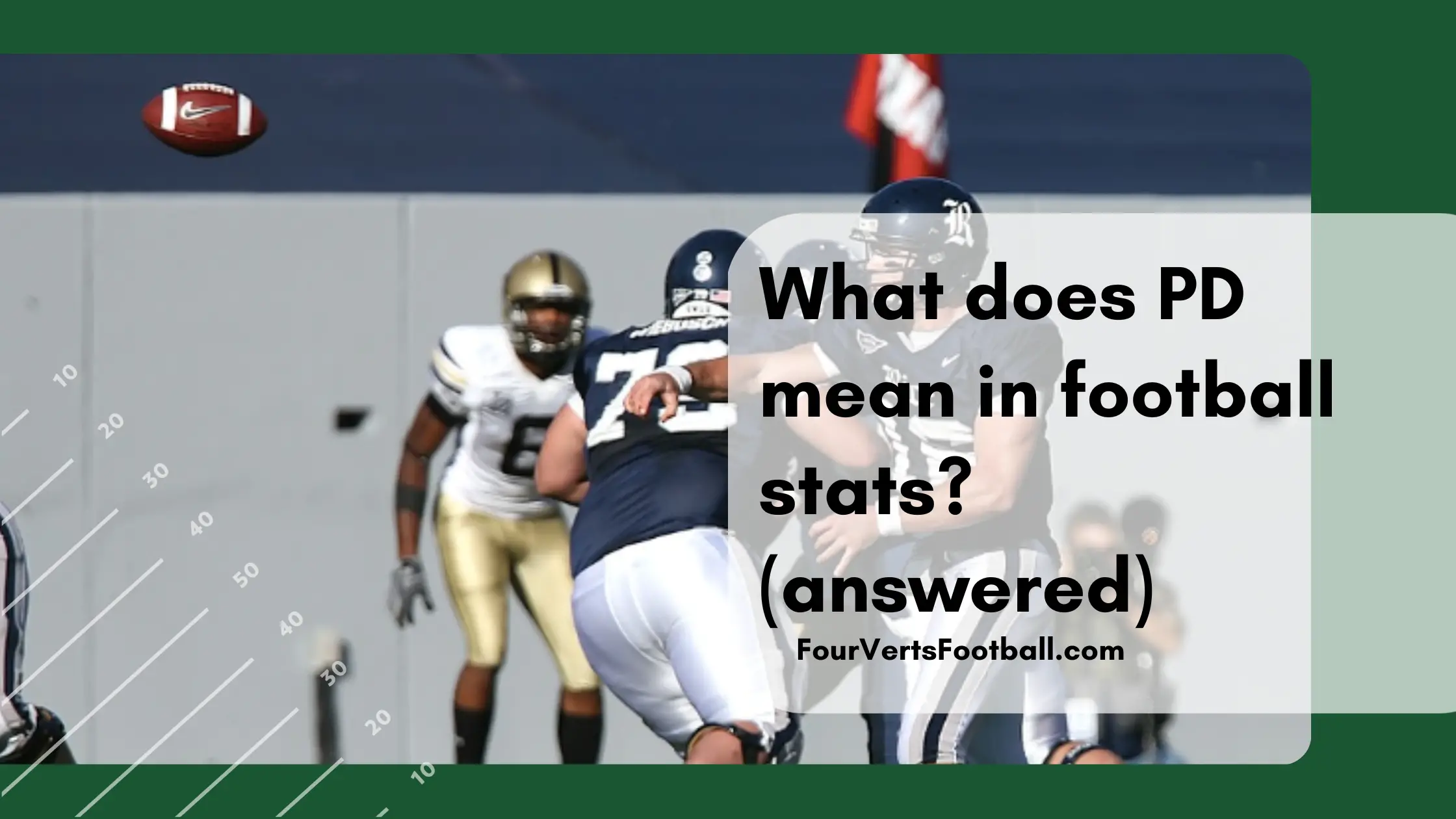 What does PD mean in football stats?