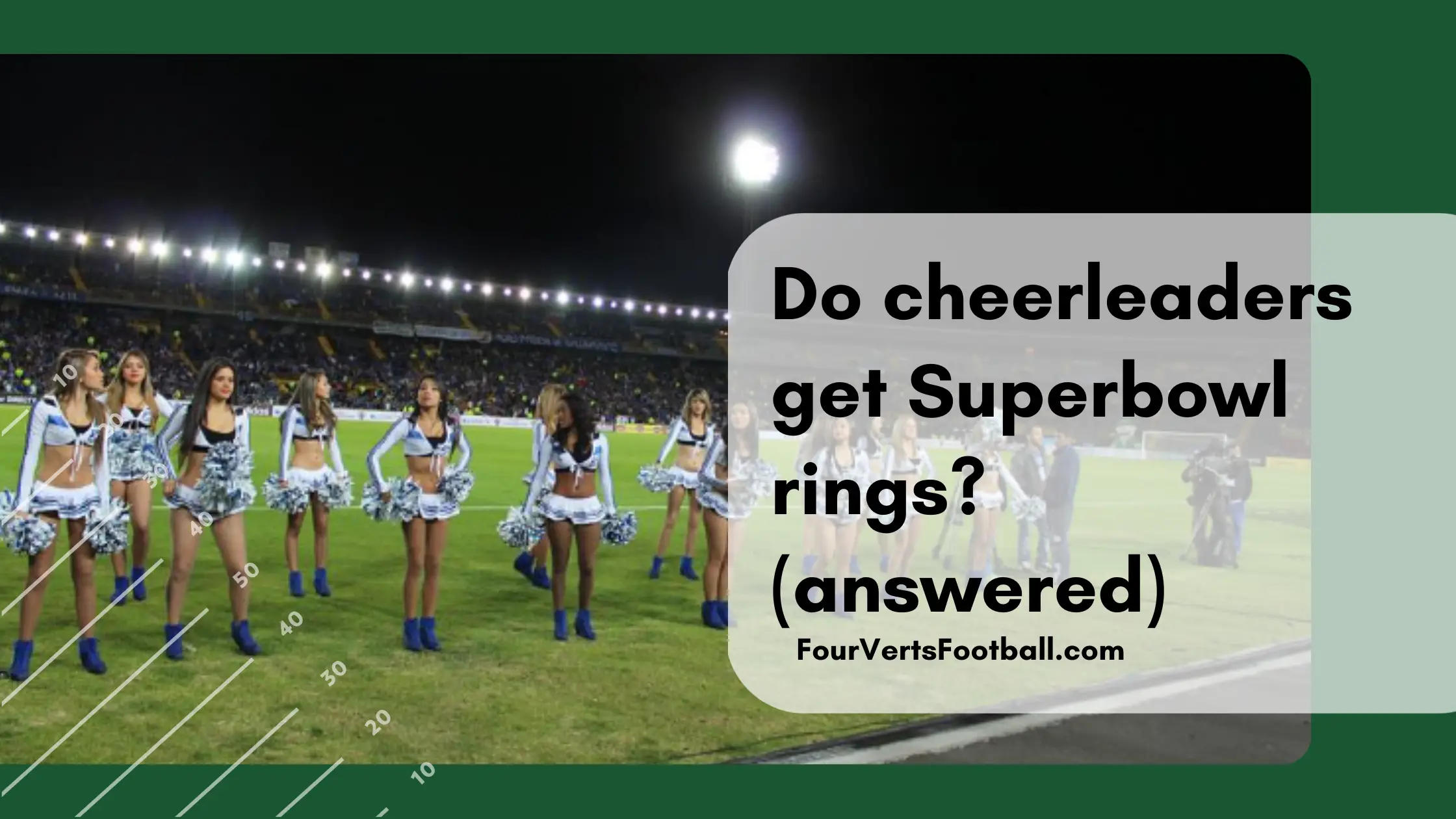 do cheerleaders get superbowl rings