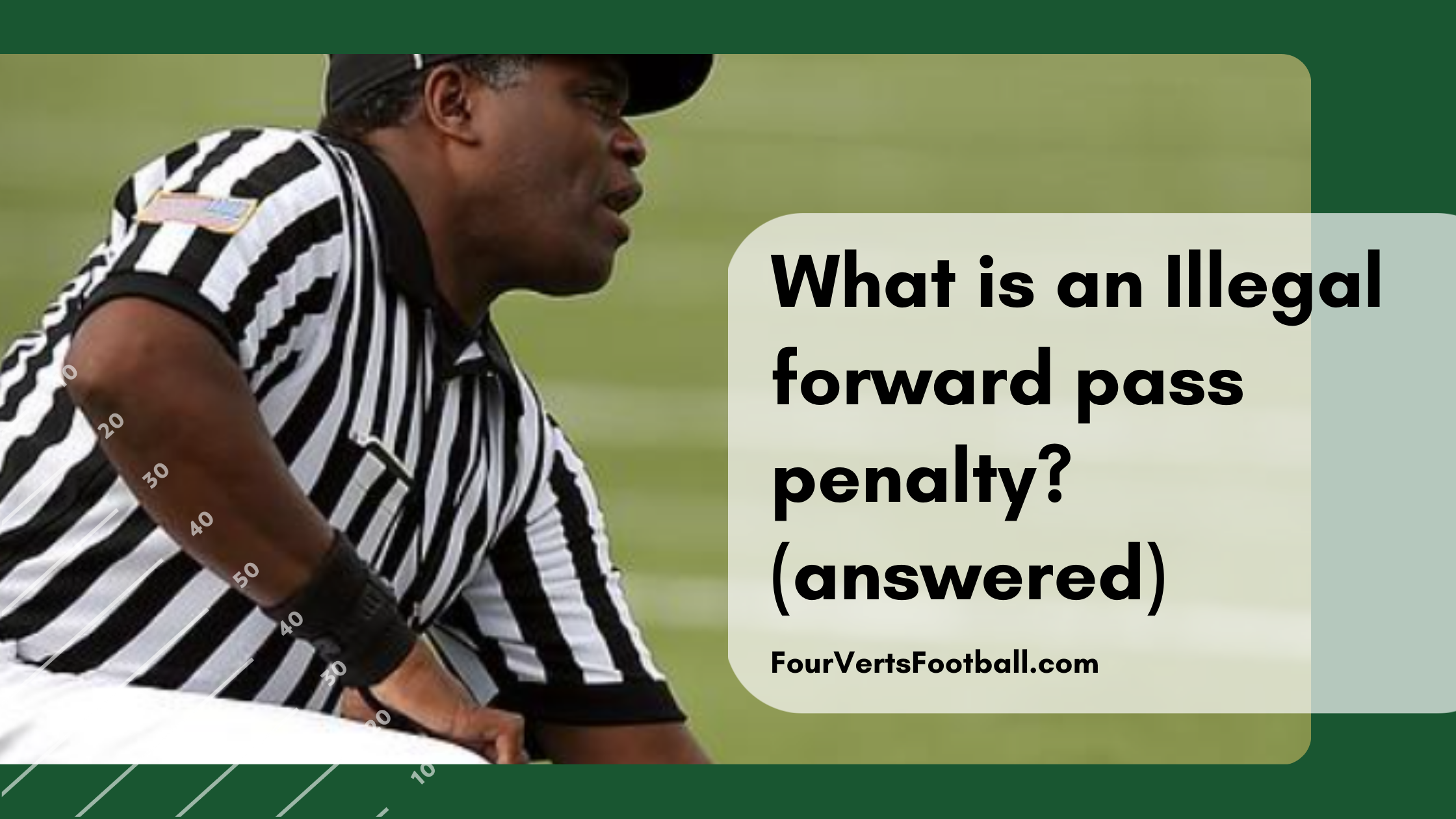Illegal forward pass penalty