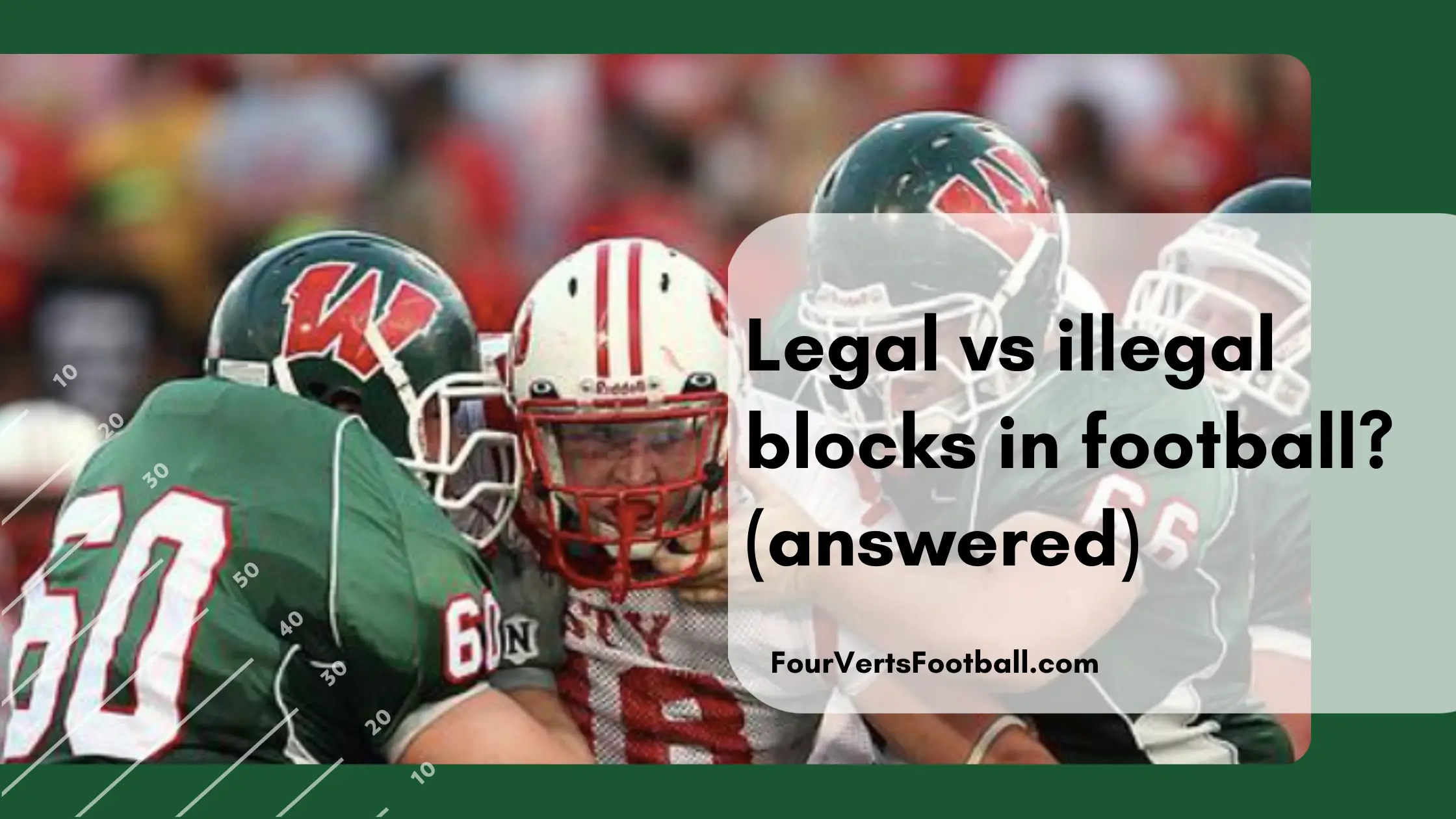 legal vs illegal blocking