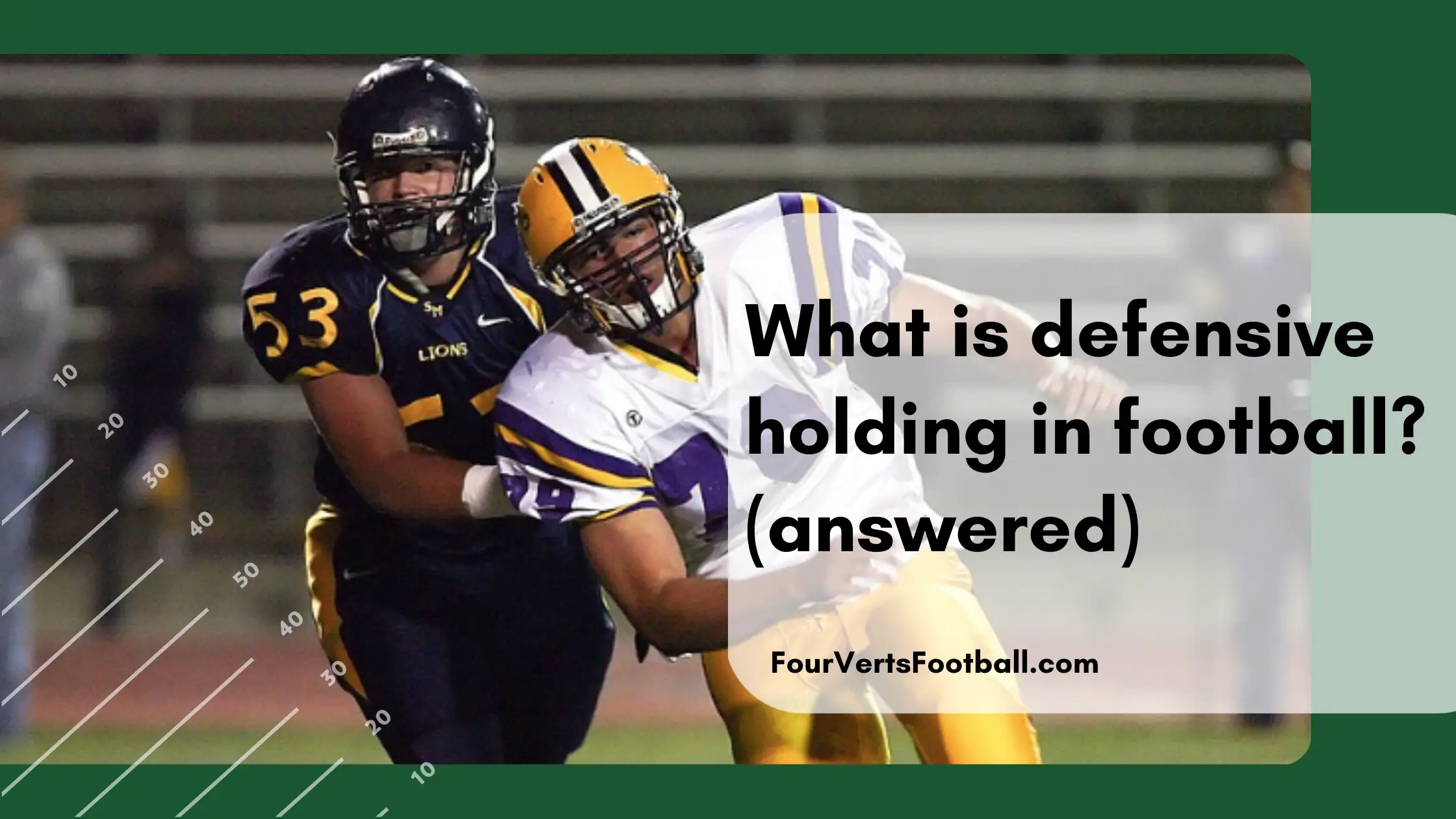 defensive holding in football