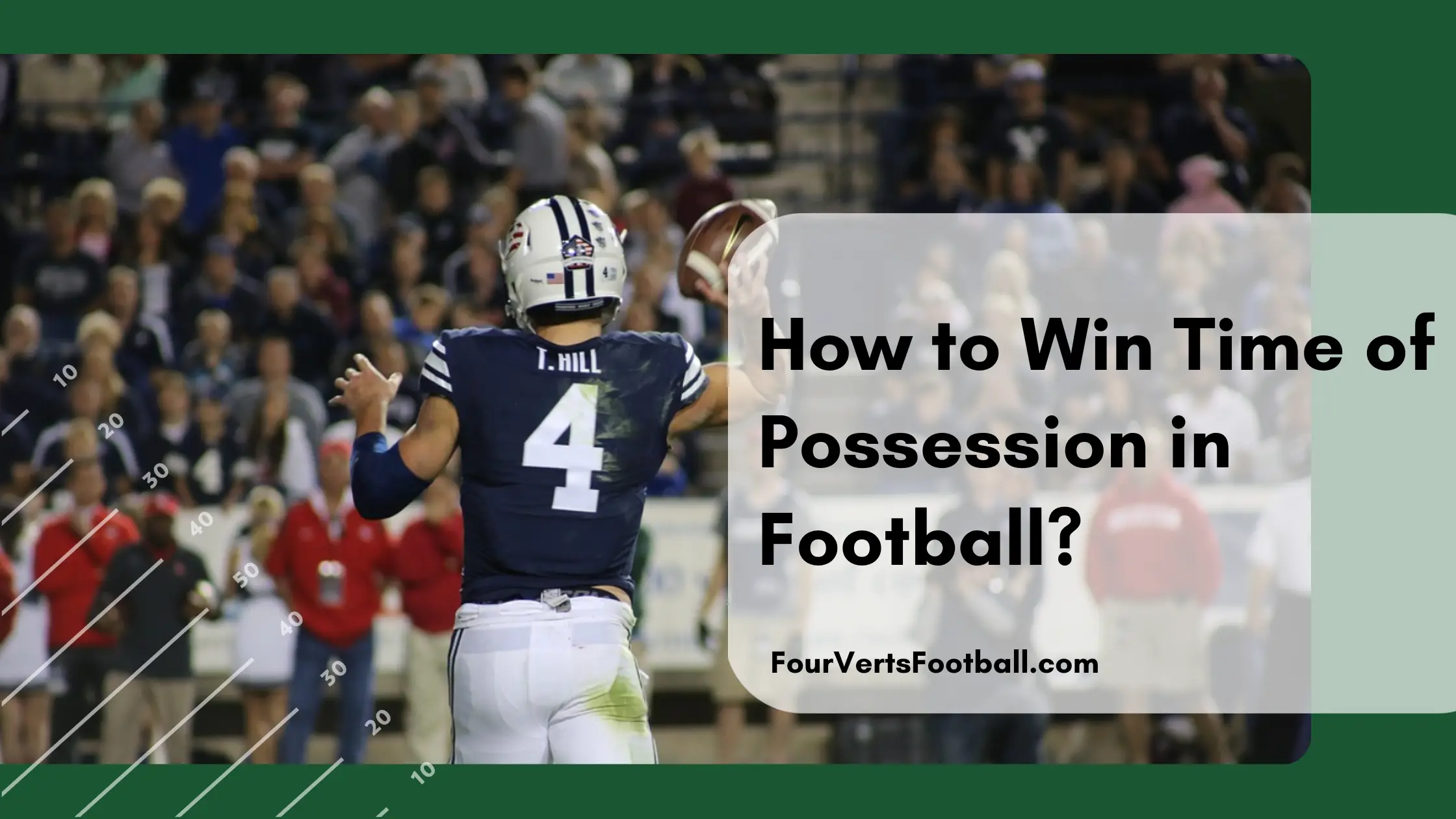 how to win time of possession in football